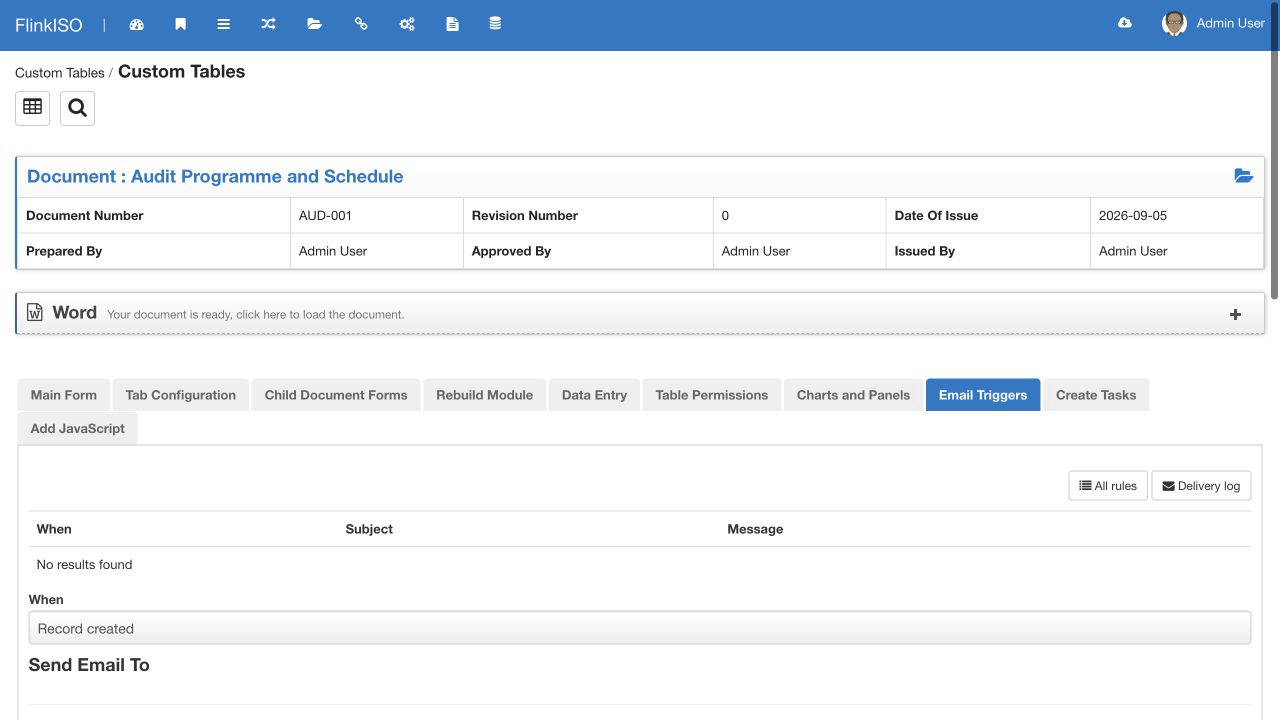 Audit email trigger configuration Current Email Triggers panel for the Audit Programme and Schedule module